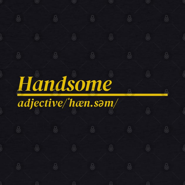 Word Handsome by Ralen11_